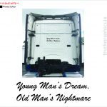 Young Mans Dream Old Mans Nightmare